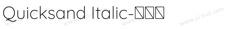 Quicksand Italic字体转换